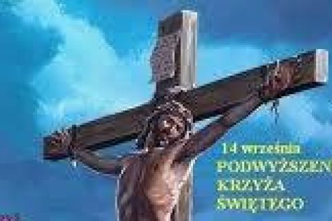 Święto Podwyższenia Krzyża Świetego, 14.09.2025 r. - Ogłoszenia Parafialne